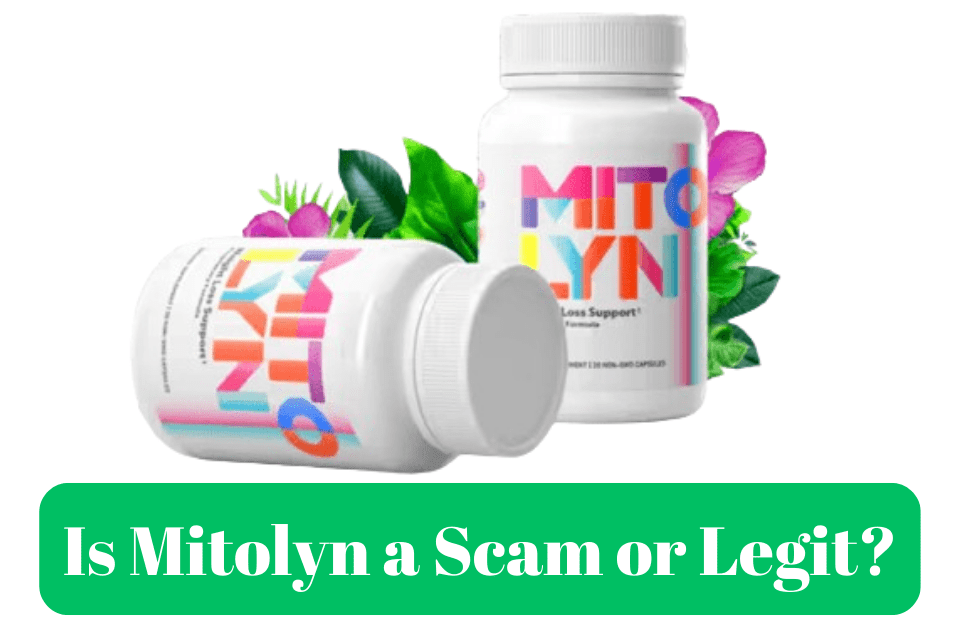 Is Mitolyn a Scam or Legit